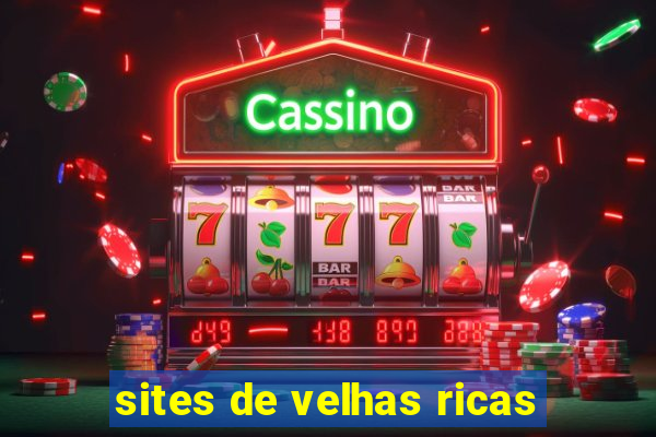 sites de velhas ricas